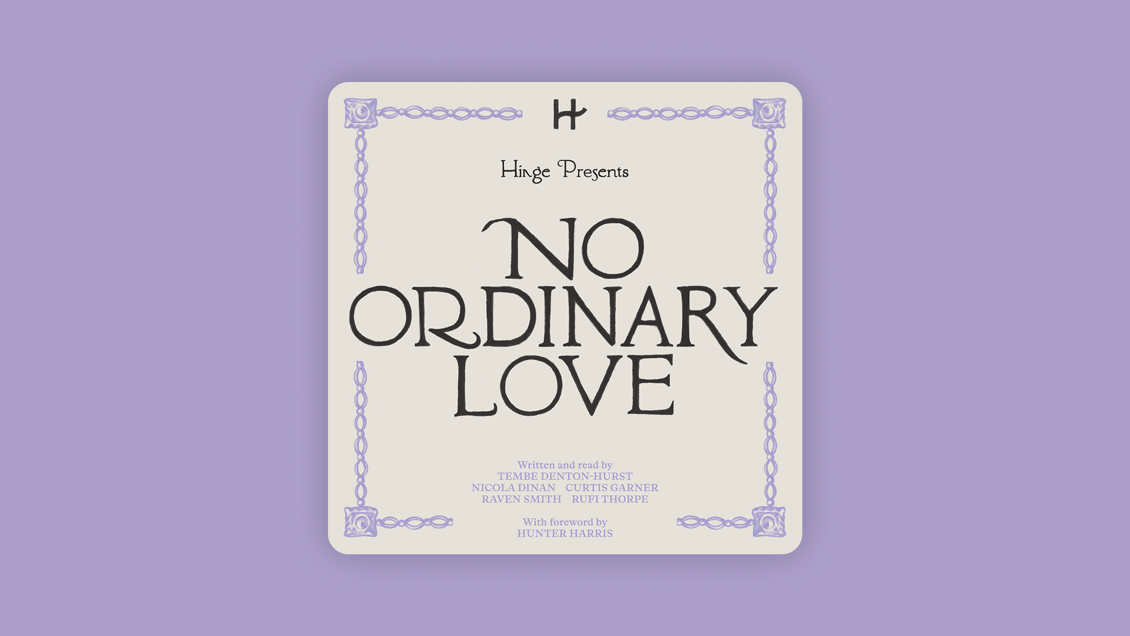 Hinge's No Ordinary Love Audiobook Cover 